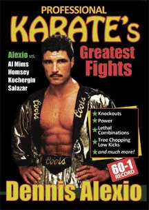 Professional Karate's Greatest Fights Featuring DENNIS ALEXIO DVD